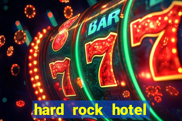 hard rock hotel and casino punta cana - all inclusive